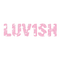 Luv1sh